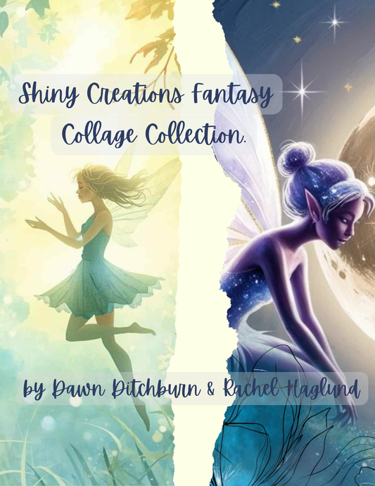 Shiny Creations Fantasy Collage Collection - Paperback